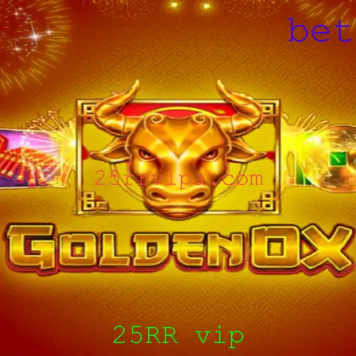 Explorando o Mundo do Jogo GoldenOx com a Palavra-Chave 25RR vip